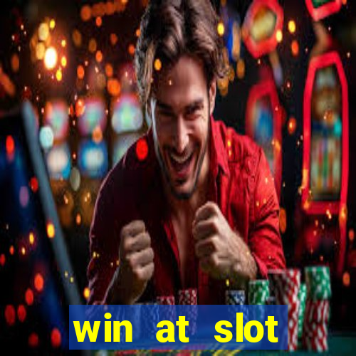 win at slot machines in casinos