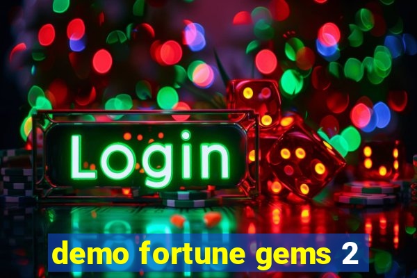 demo fortune gems 2