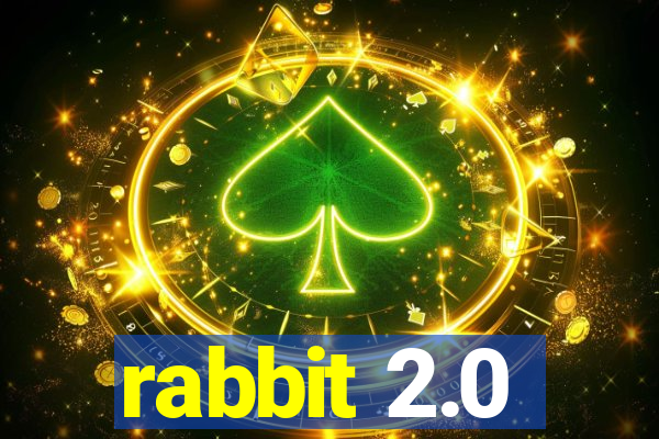 rabbit 2.0