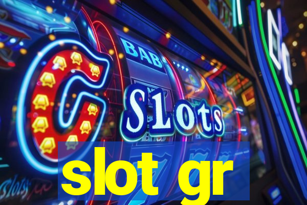 slot gr