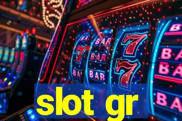 slot gr