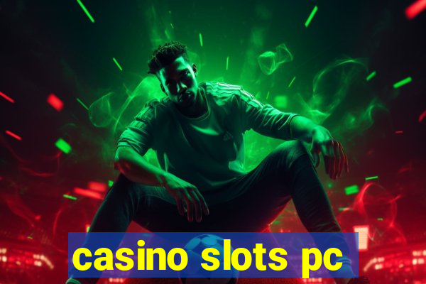 casino slots pc