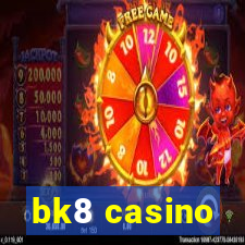 bk8 casino