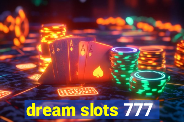 dream slots 777