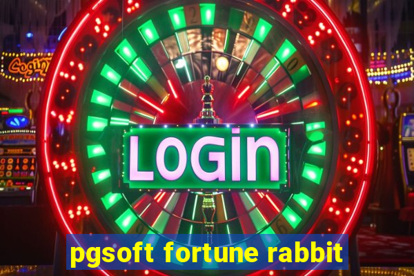 pgsoft fortune rabbit