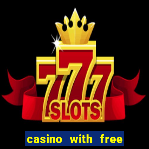 casino with free bonus no deposit