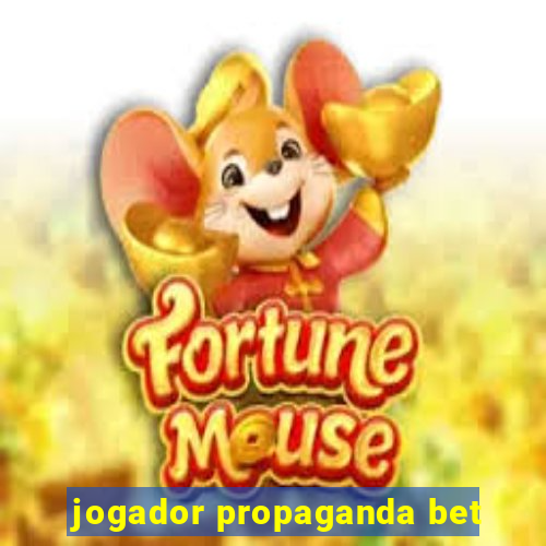 jogador propaganda bet