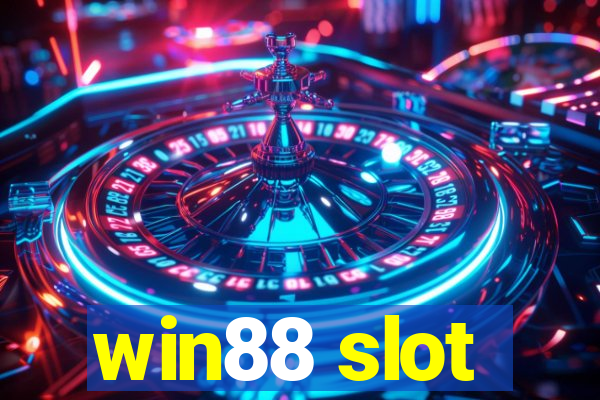 win88 slot