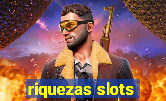 riquezas slots