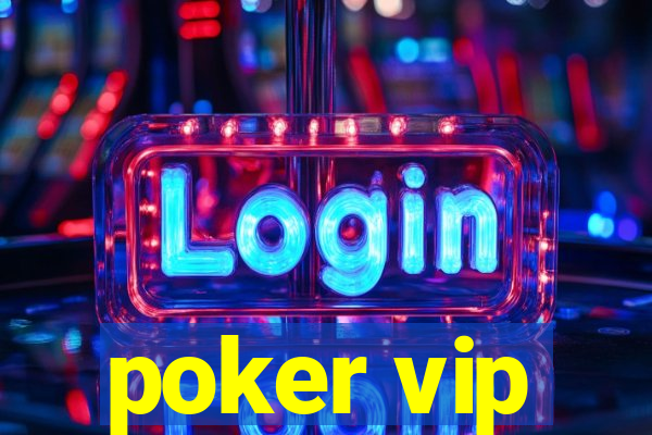 poker vip