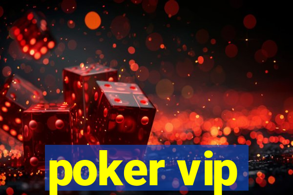 poker vip