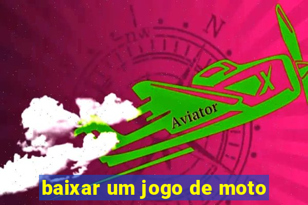 baixar um jogo de moto