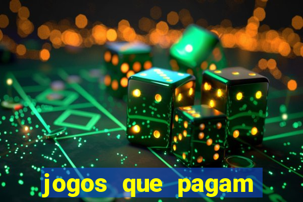 jogos que pagam sem ter que depositar