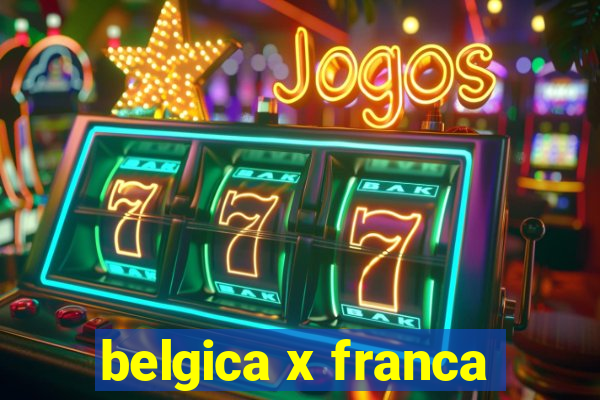 belgica x franca