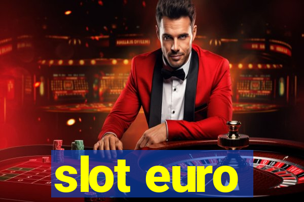 slot euro