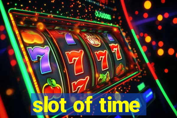 slot of time