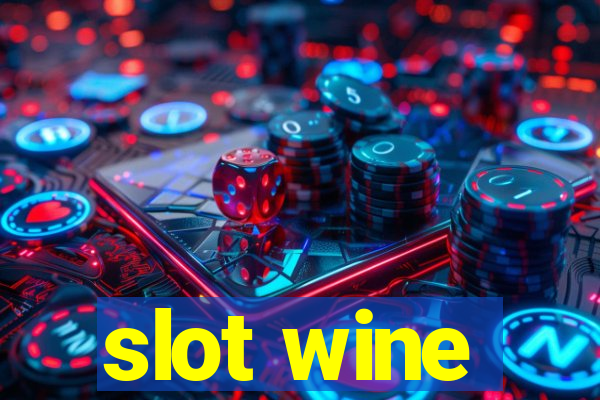 slot wine