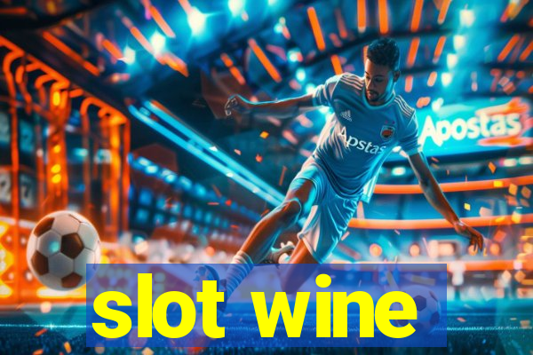 slot wine