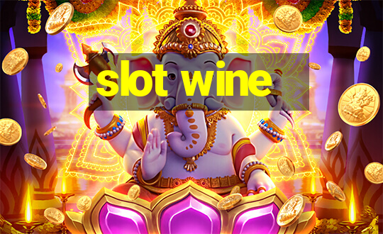 slot wine