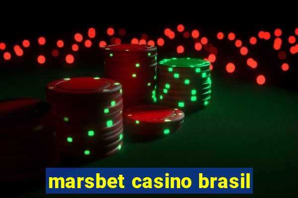 marsbet casino brasil