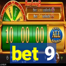 bet 9