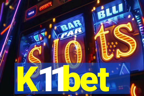 K11bet