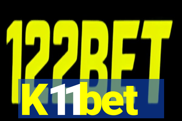 K11bet