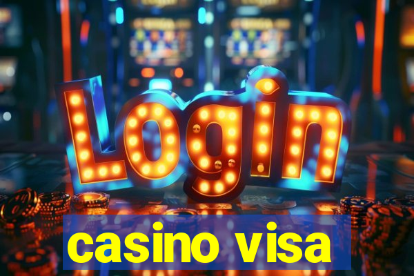 casino visa