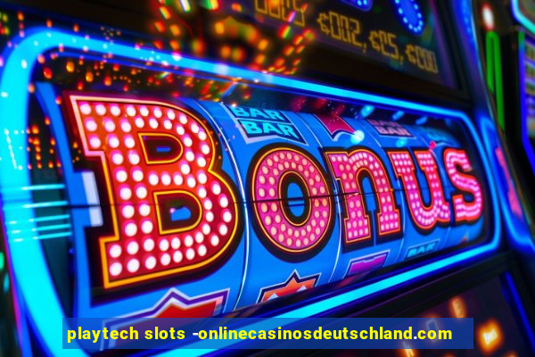 playtech slots -onlinecasinosdeutschland.com