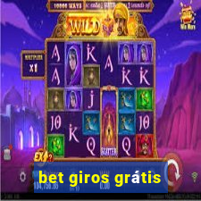 bet giros grátis