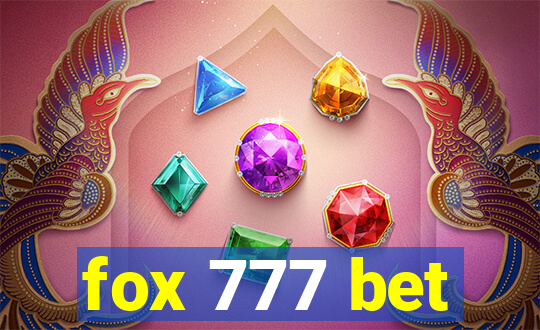 fox 777 bet