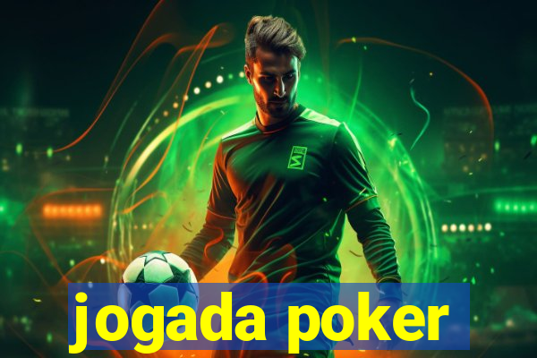 jogada poker