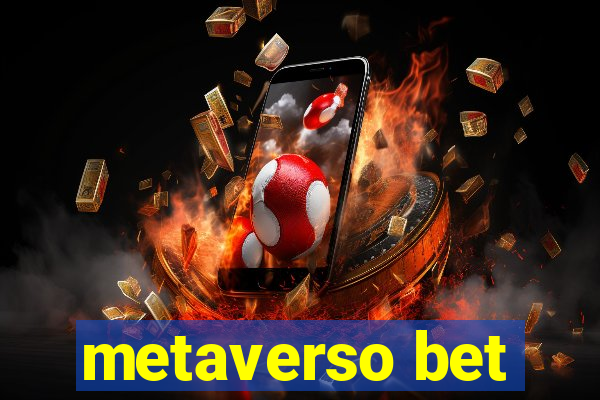 metaverso bet