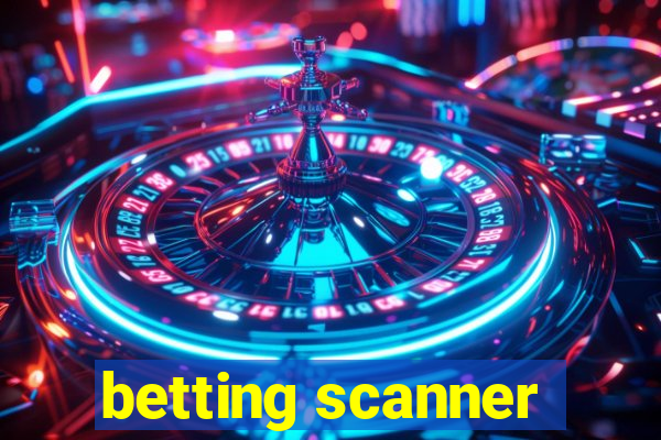 betting scanner