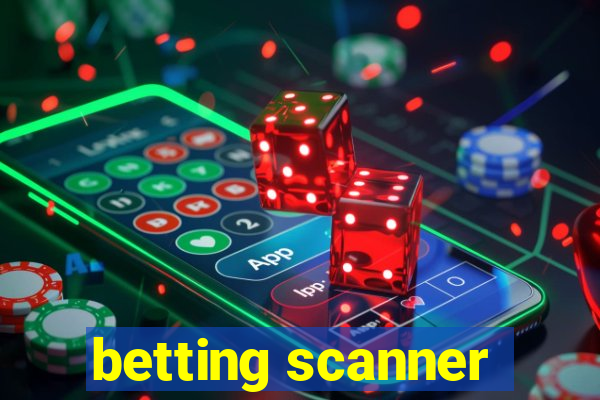 betting scanner