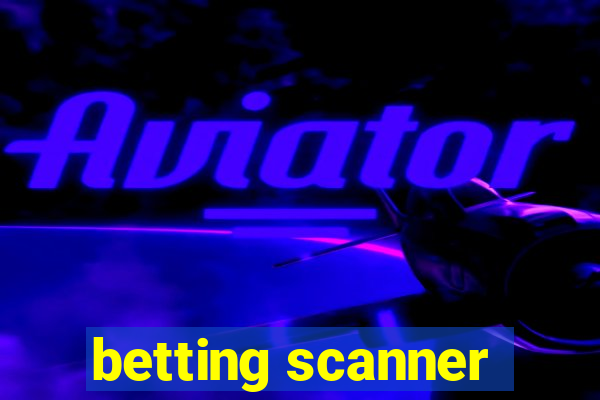 betting scanner