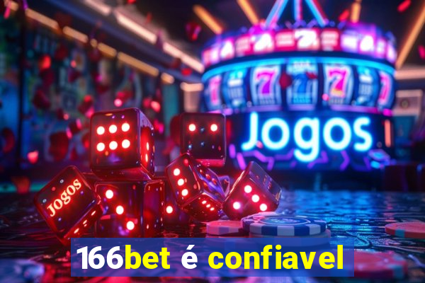 166bet é confiavel