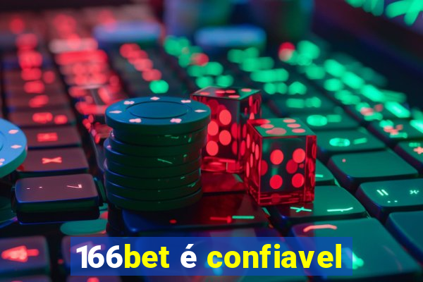 166bet é confiavel