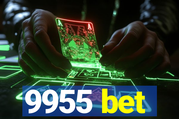 9955 bet