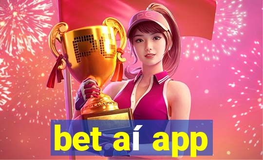 bet aí app