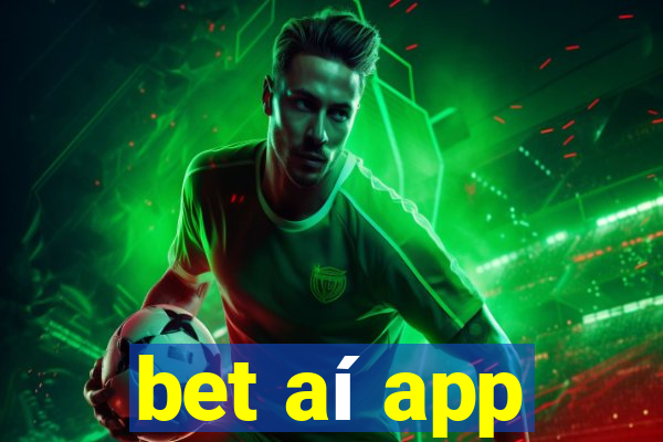 bet aí app