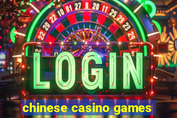 chinese casino games