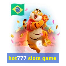 hot777 slots game