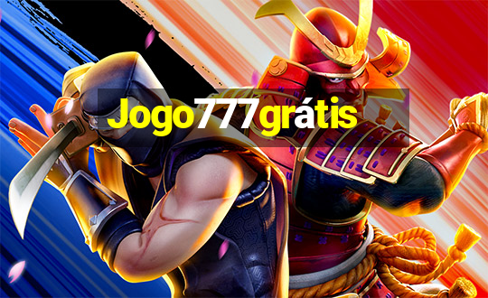 Jogo777grátis