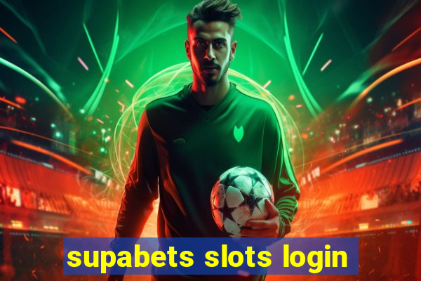 supabets slots login