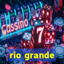 rio grande