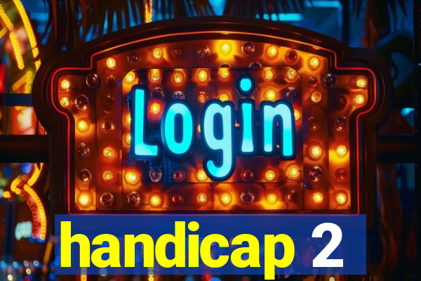 handicap 2