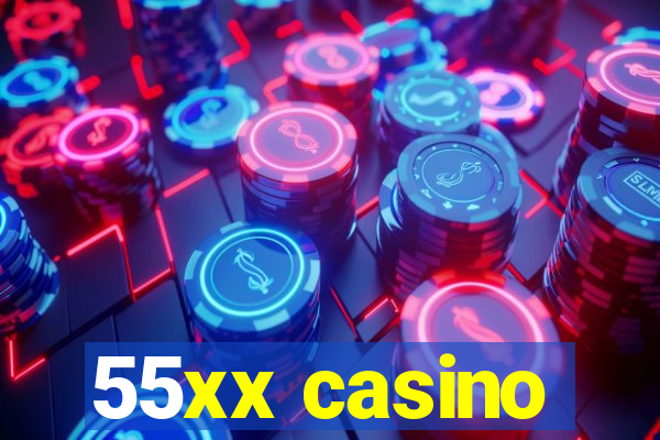 55xx casino