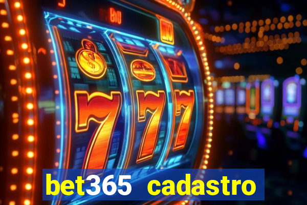 bet365 cadastro login entrar