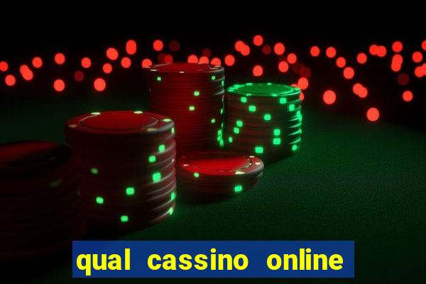 qual cassino online é confiável